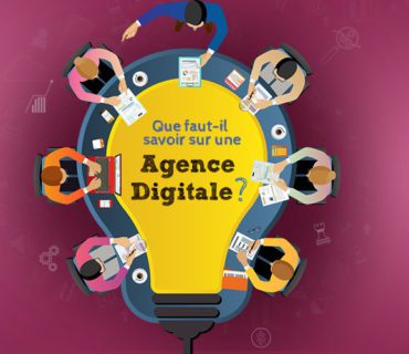 Que faut-il savoir sur une agence digitale